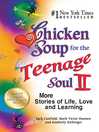 Cover image for Chicken Soup for the Teenage Soul II